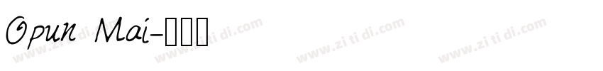 Opun Mai字体转换